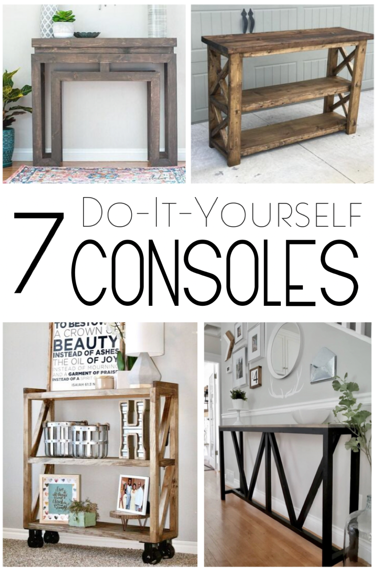 7 DIY Consoles – Handmade Haven