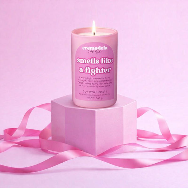 Smells Like a Fighter | Breast Cancer Candle | Candles for a Cause